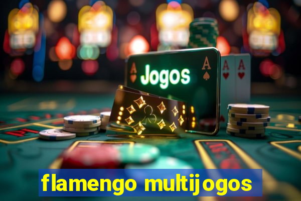 flamengo multijogos